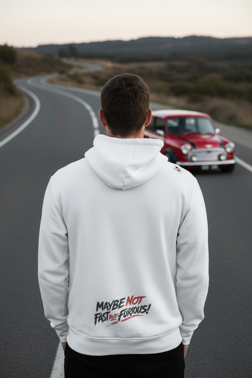 Maybe Not Fast Hoodie