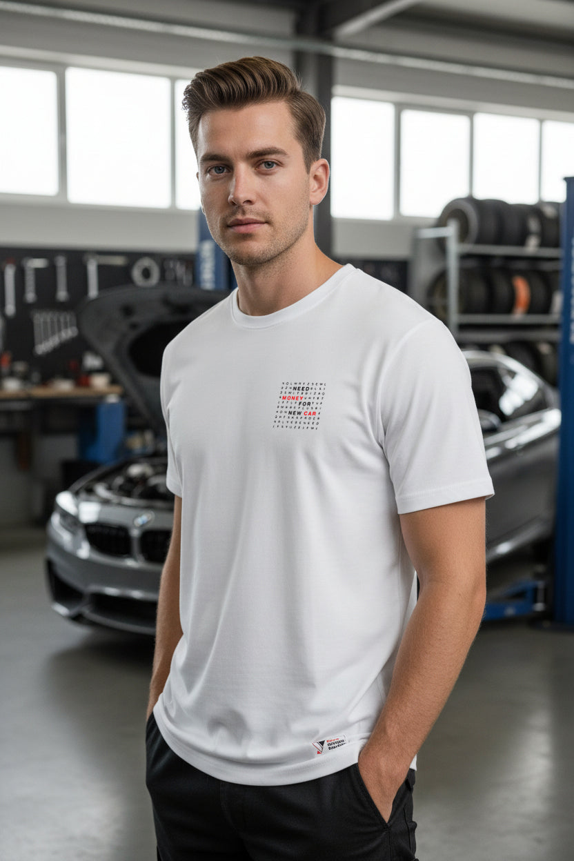 Need Money For New Car T-Shirt